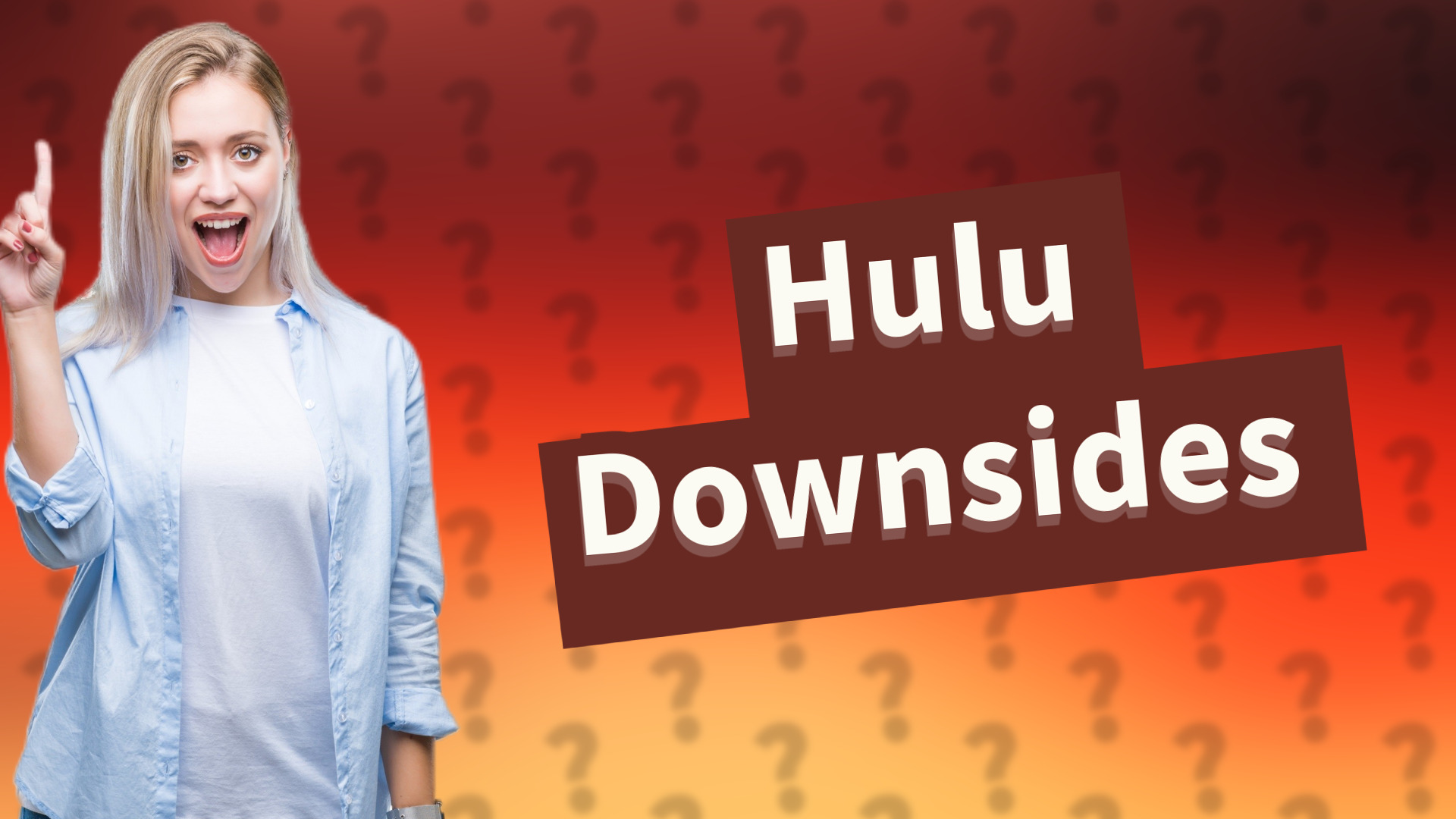Hulu Downsides