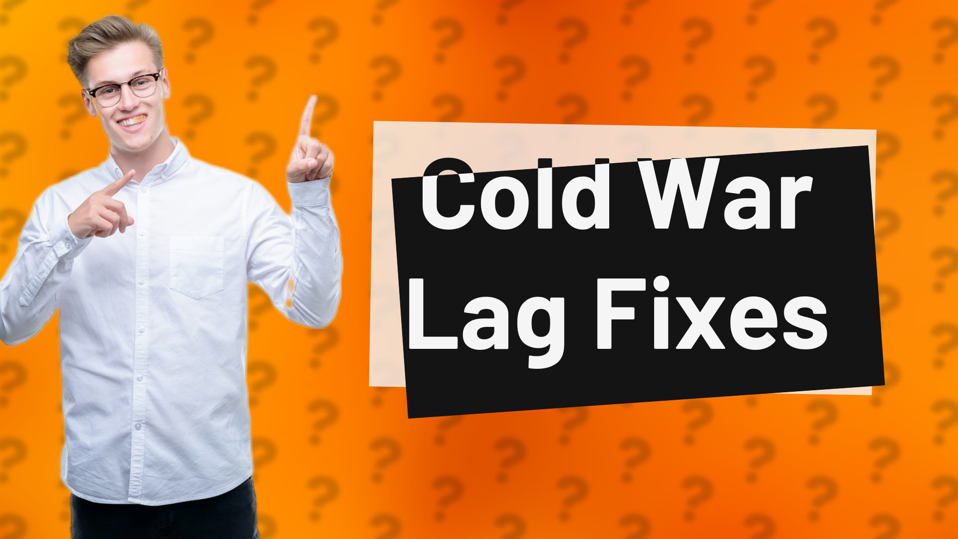 Cold War Lag Fixes