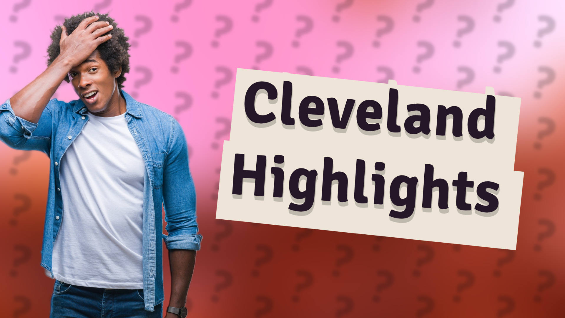 Cleveland Highlights