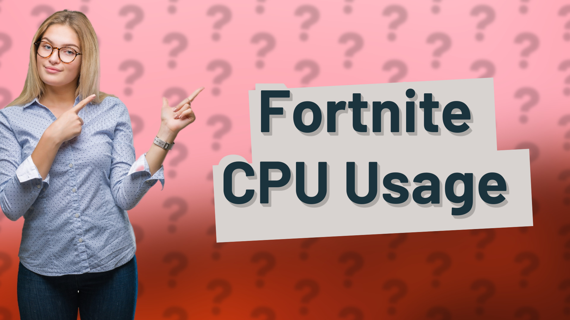 Fortnite CPU Usage