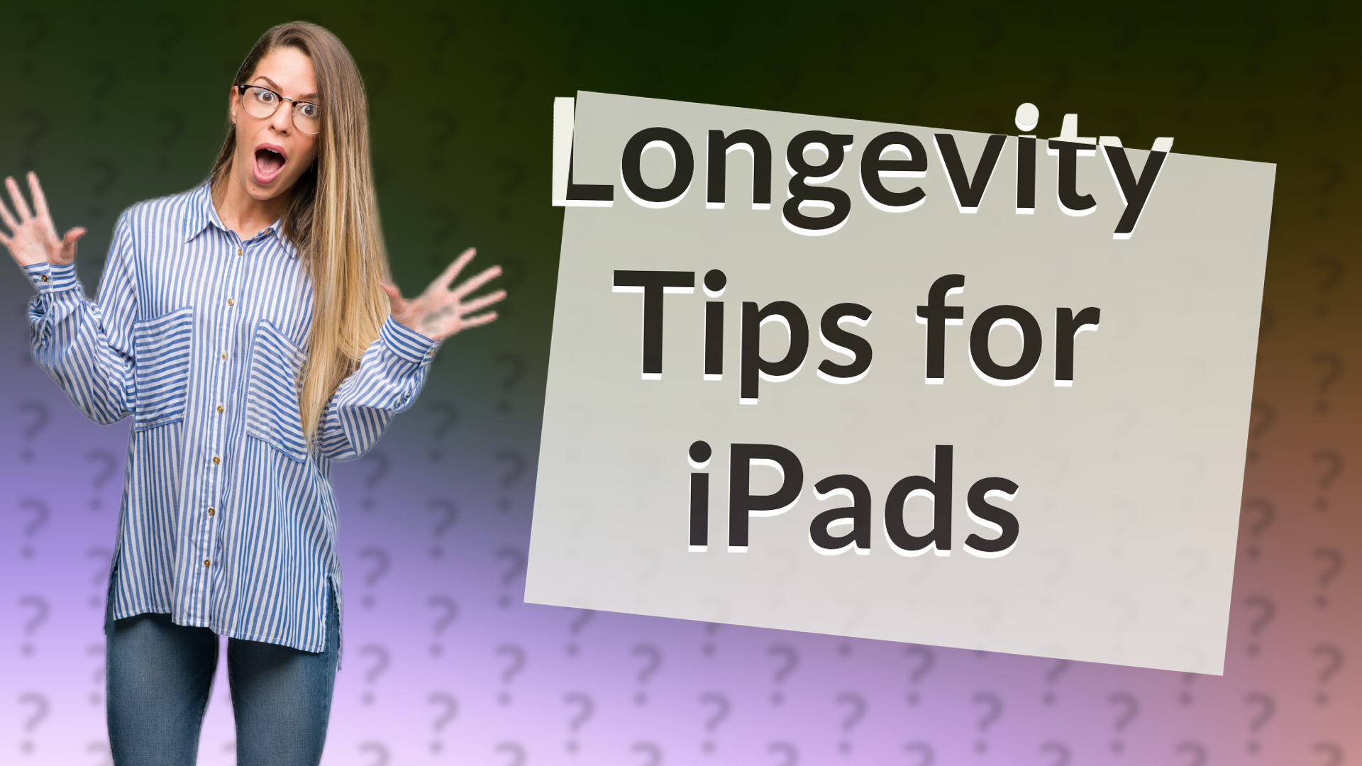 Longevity Tips for iPads