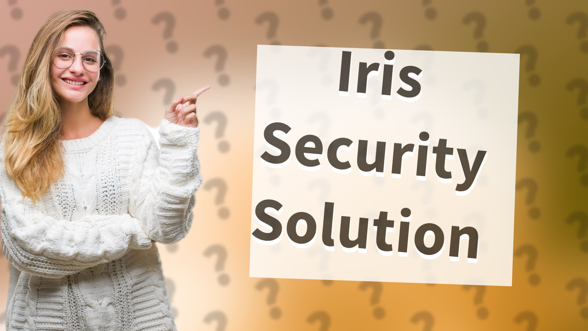 Iris Security Solution