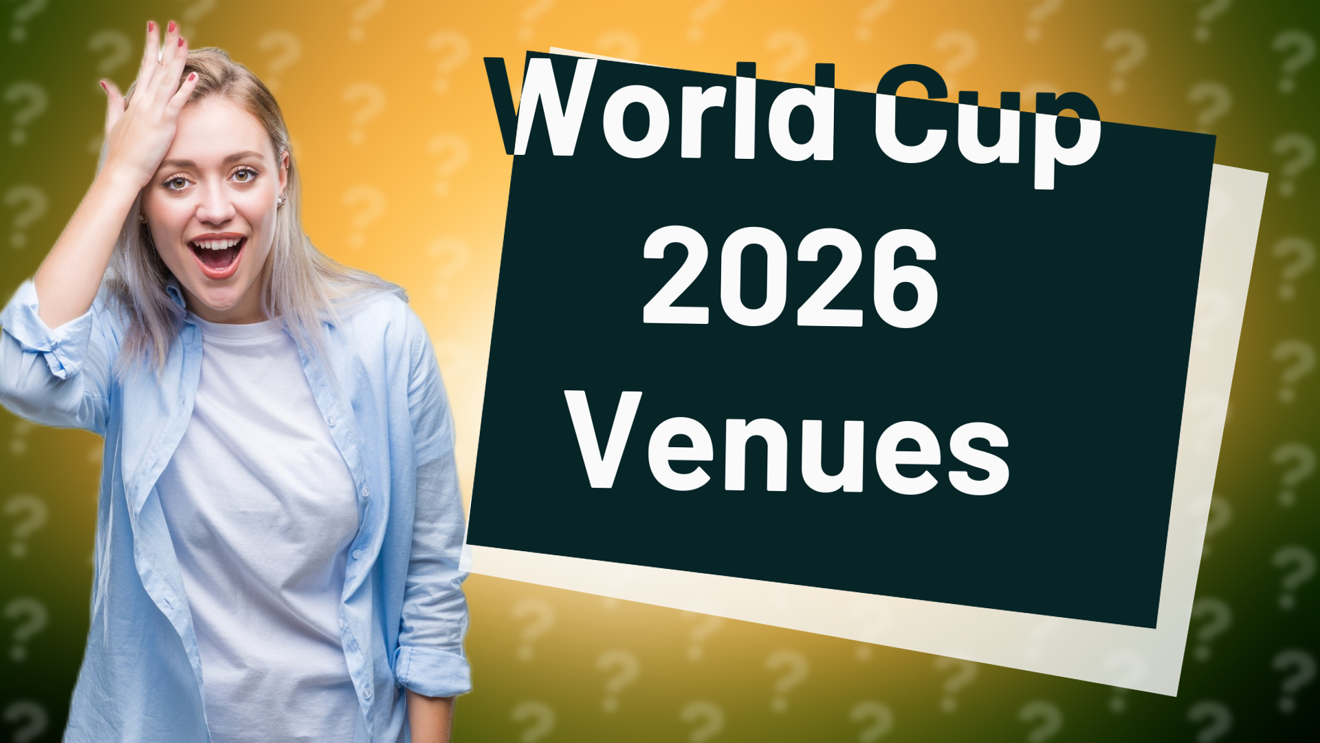 World Cup 2026 Venues