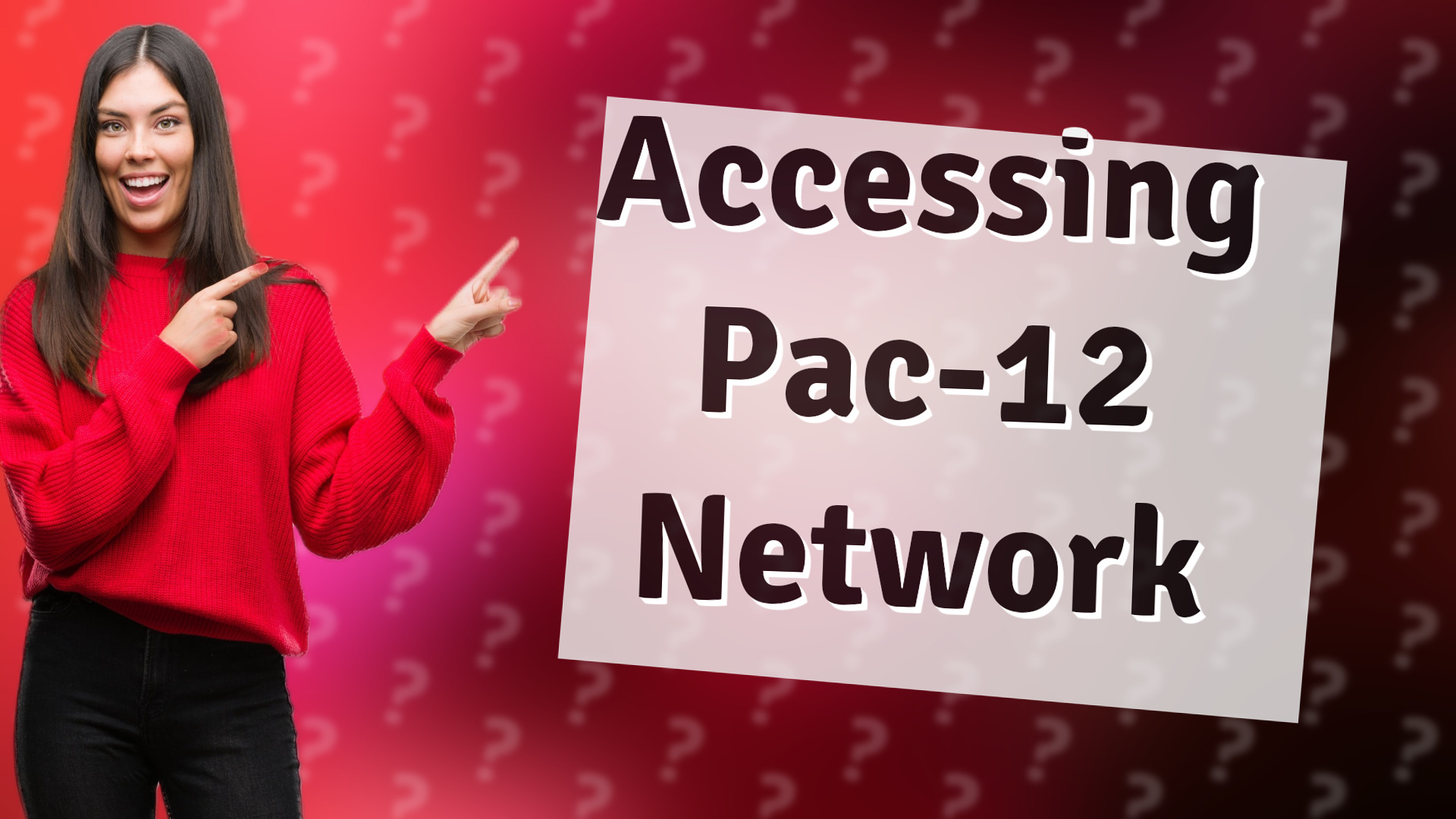 Accessing Pac-12 Network