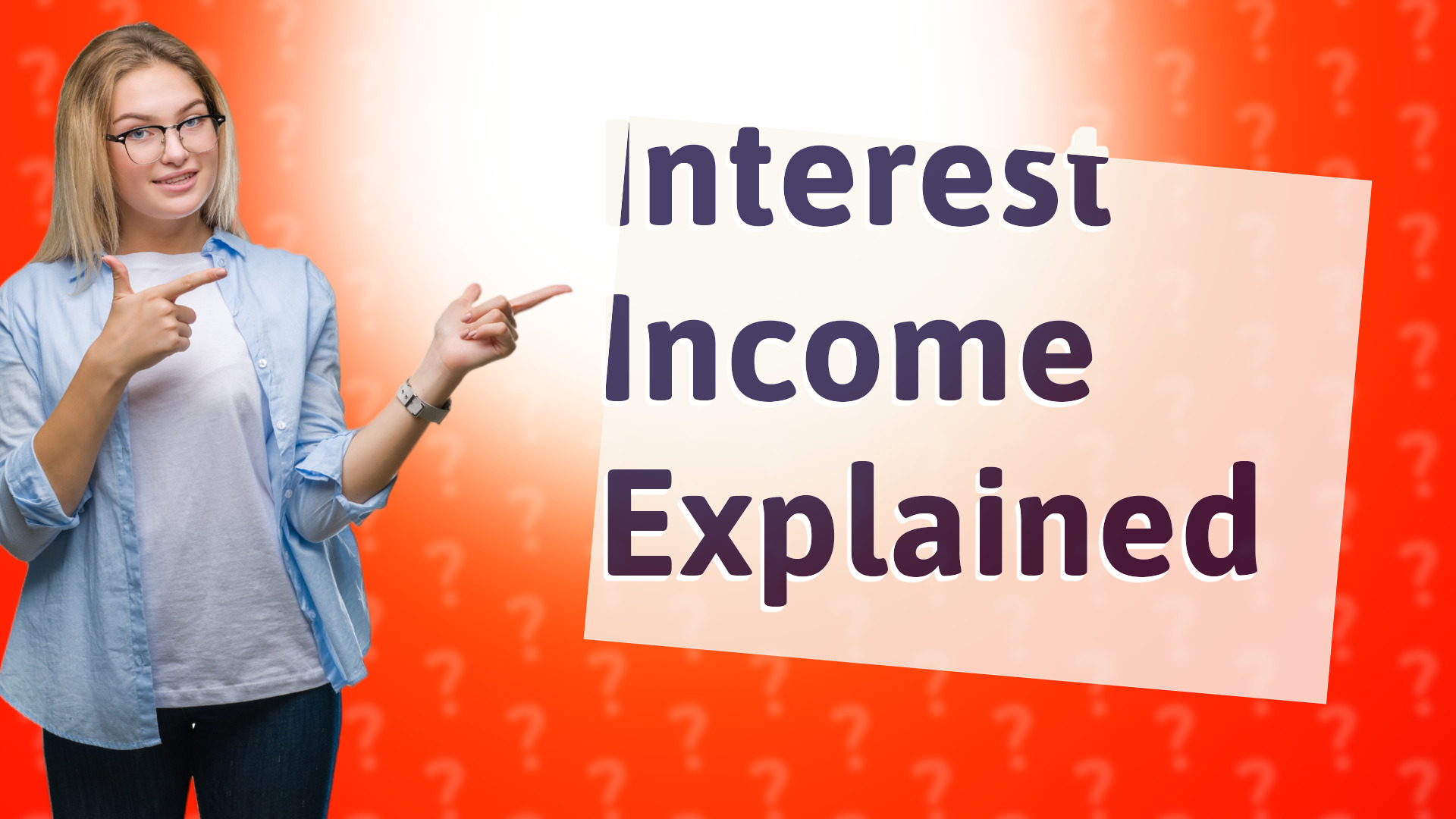 Interest Income Explained