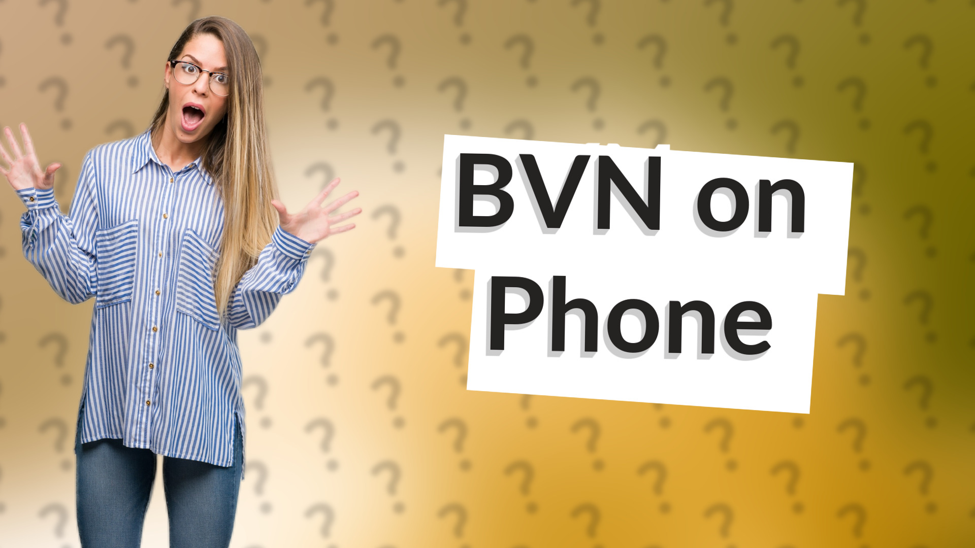 BVN on Phone
