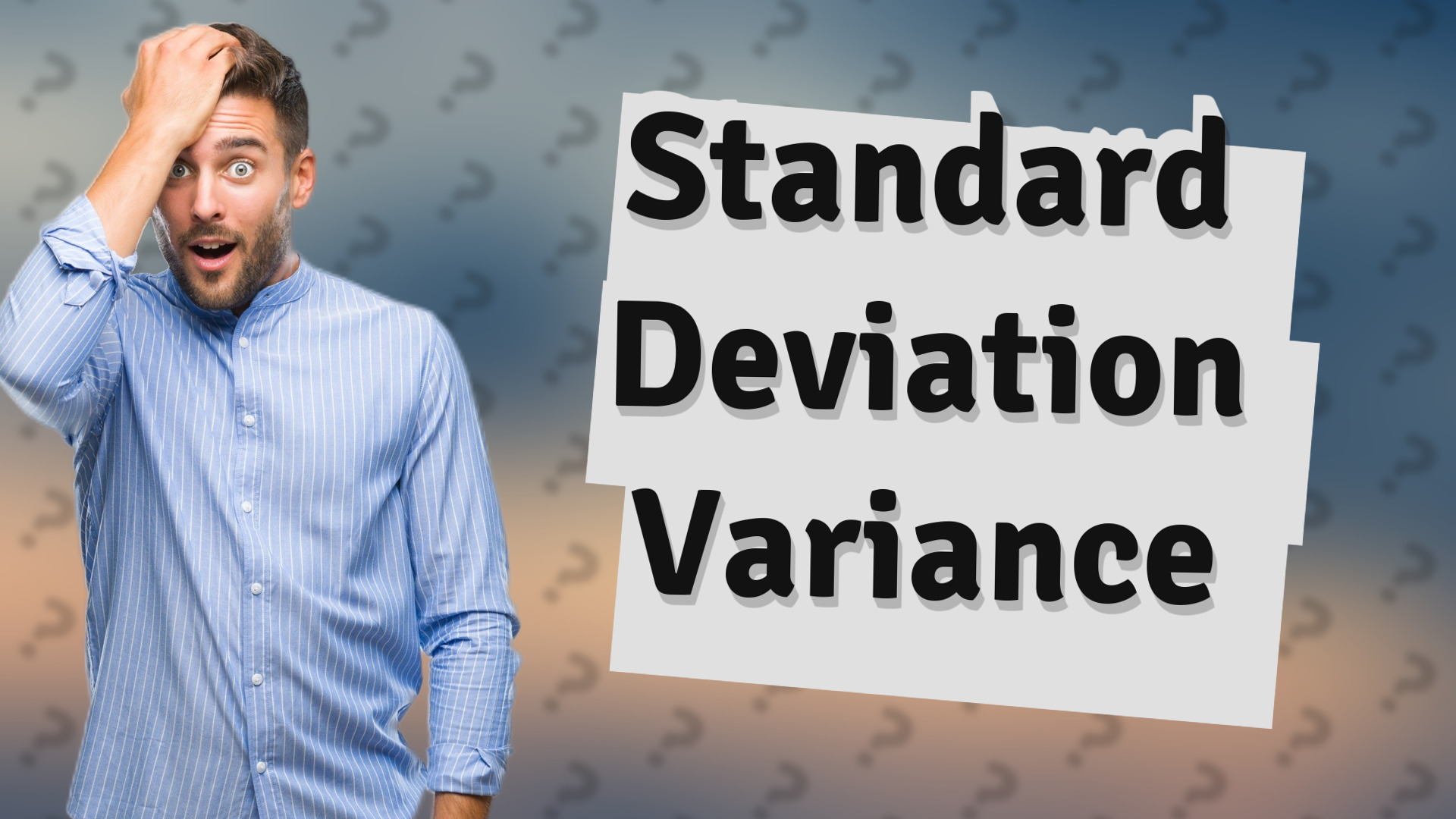 Standard Deviation Variance