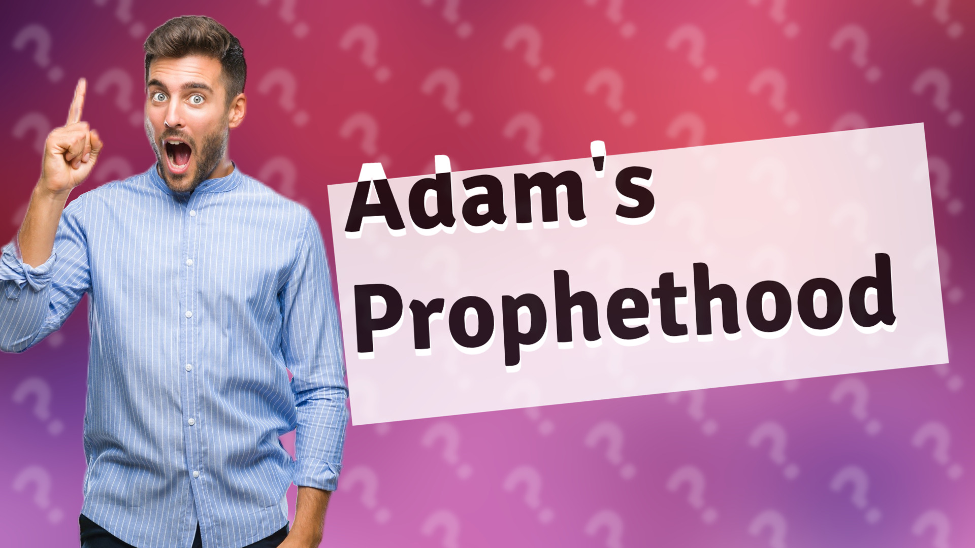 Adam's Prophethood