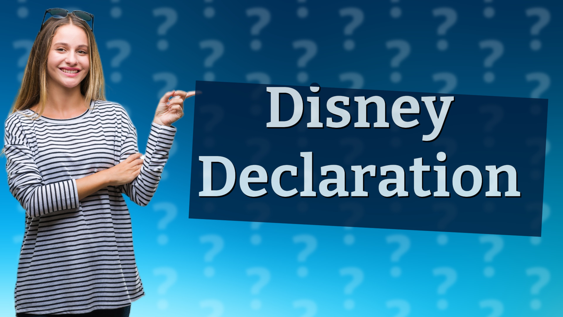 Disney Declaration