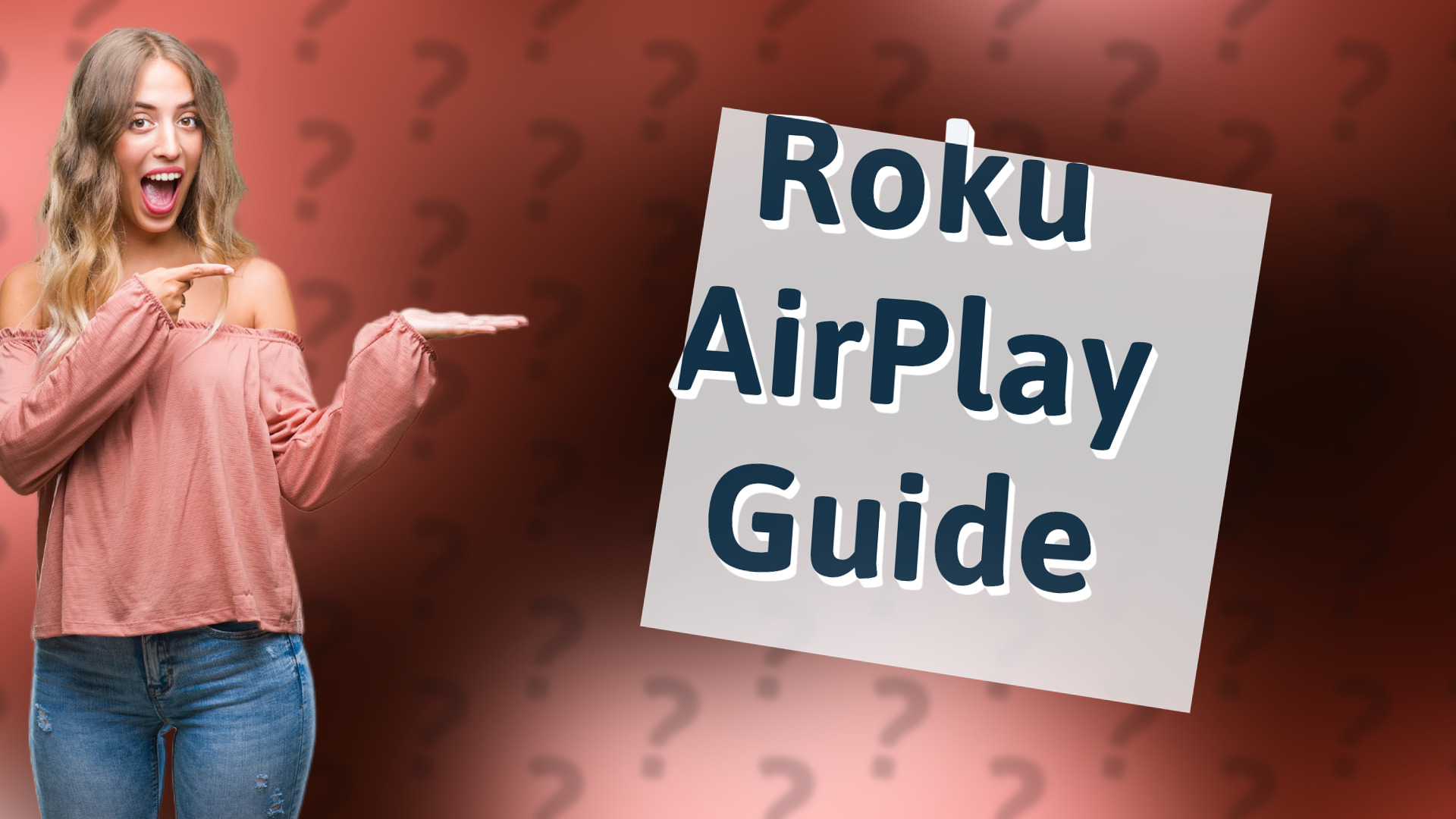 Roku AirPlay Guide