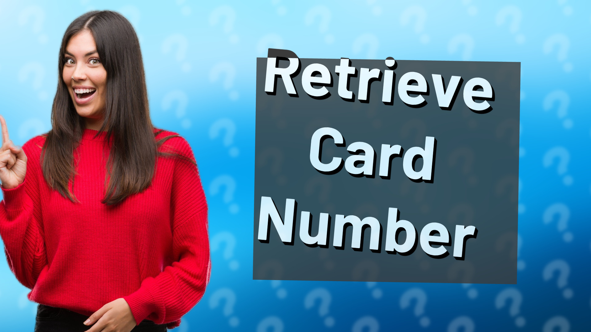 Retrieve Card Number