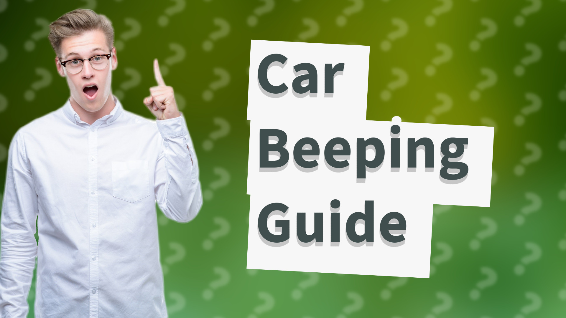 Car Beeping Guide