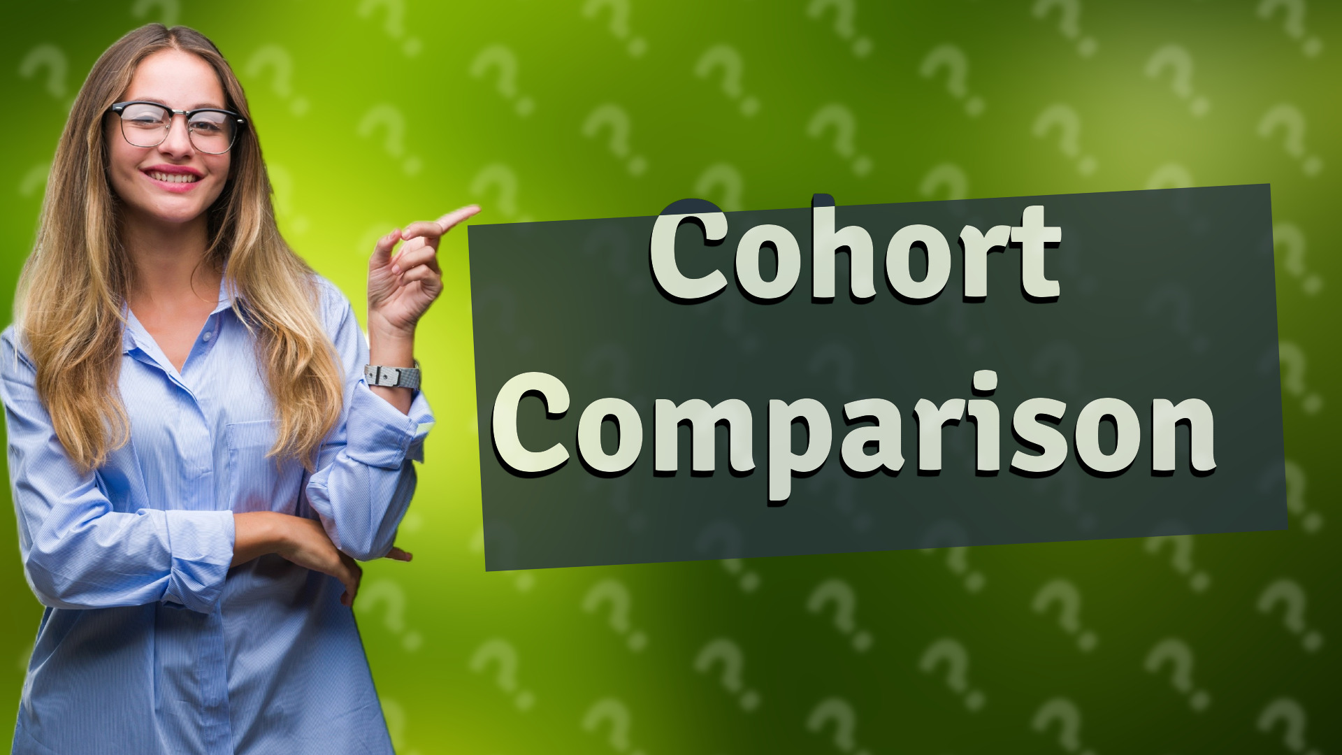 Cohort Comparison
