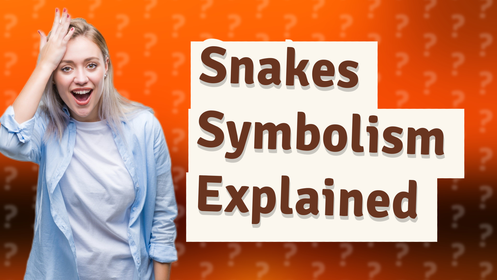 Snakes Symbolism Explained
