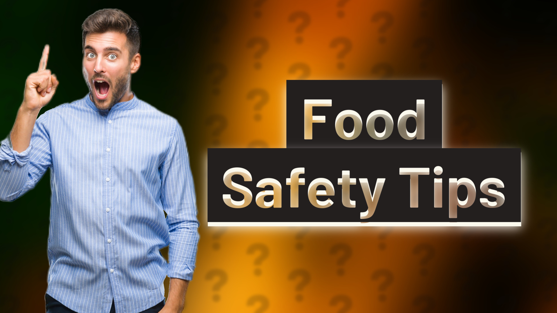 Food Safety Tips
