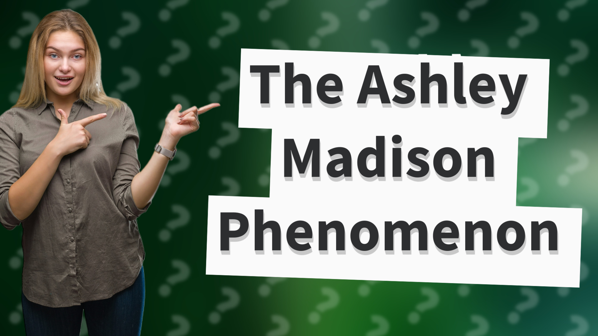 The Ashley Madison Phenomenon