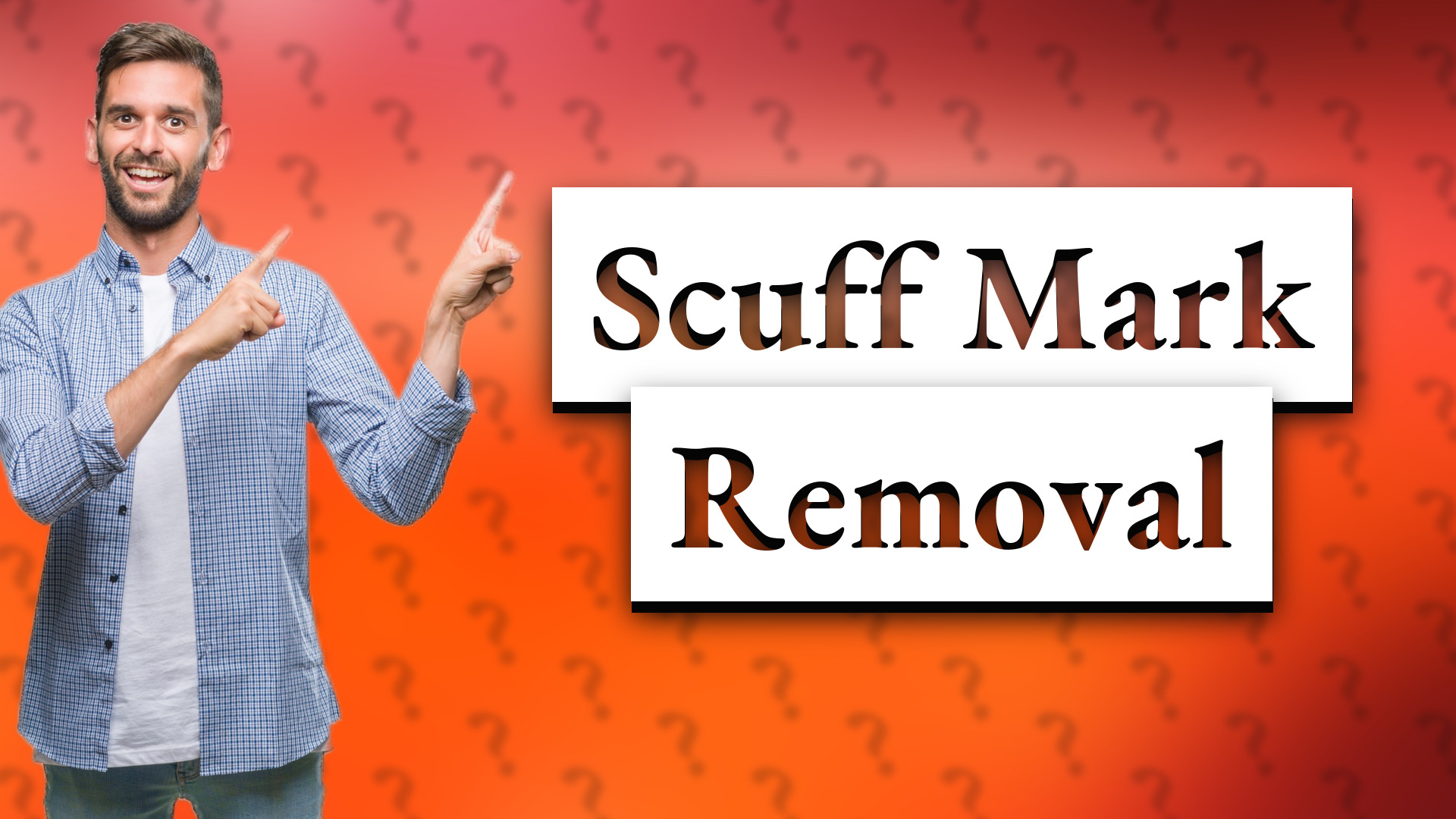 Scuff Mark Removal