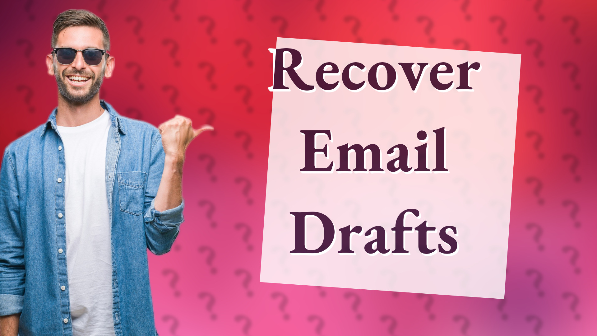 Recover Email Drafts