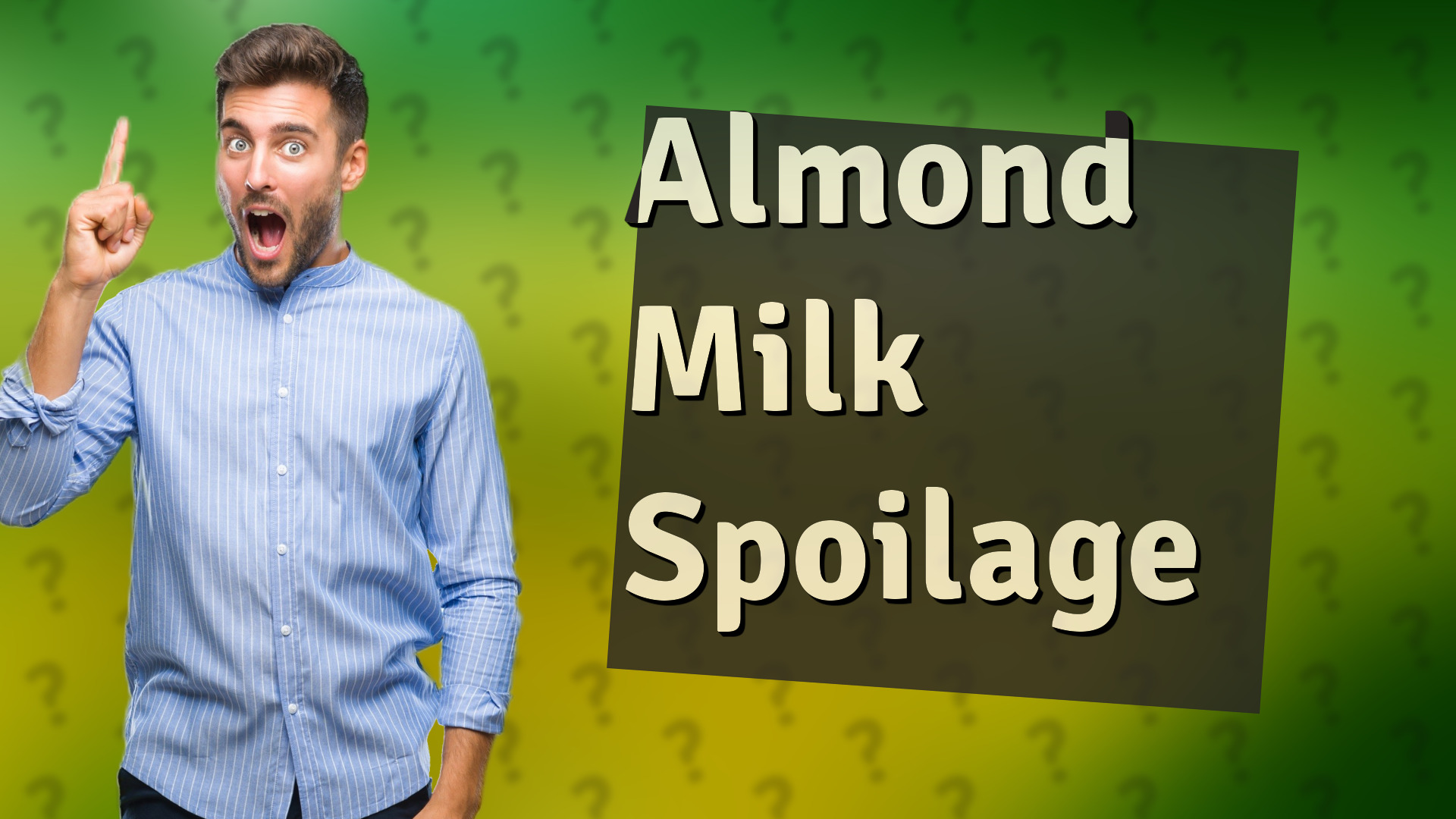 Almond Milk Spoilage