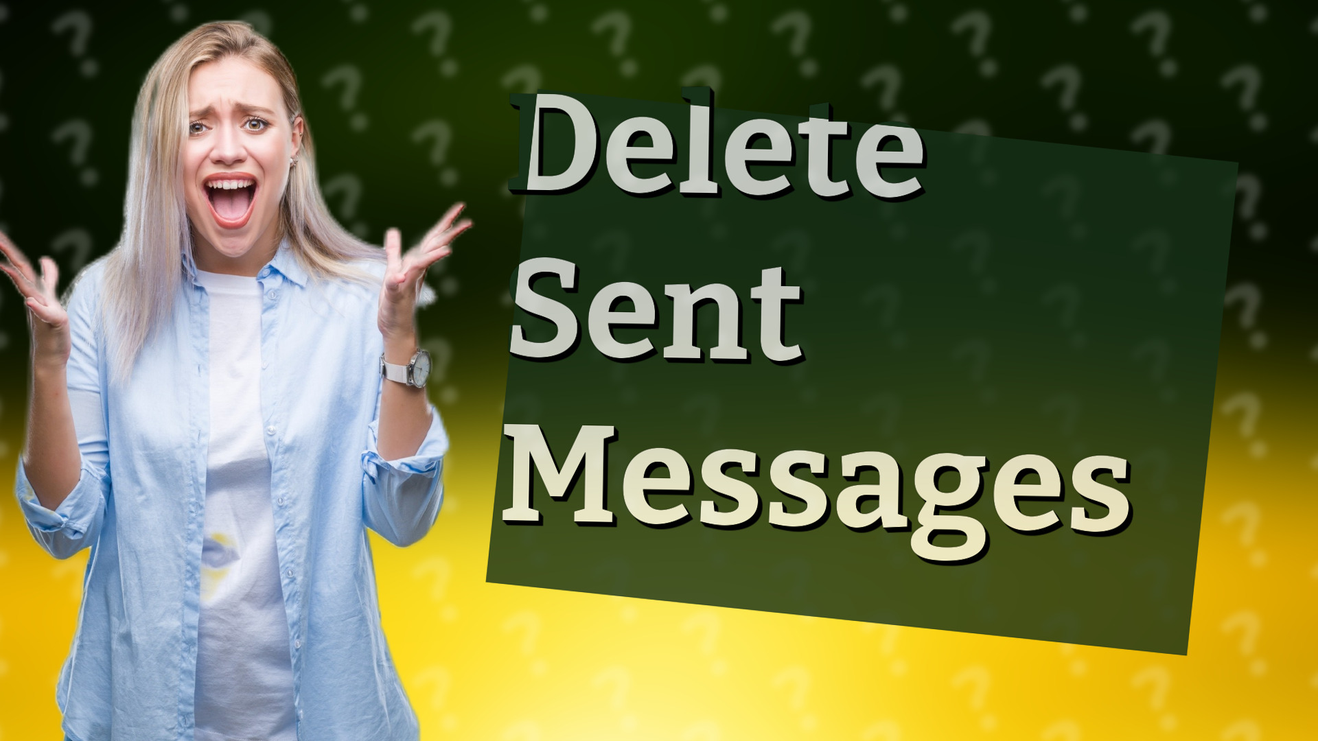 Delete Sent Messages