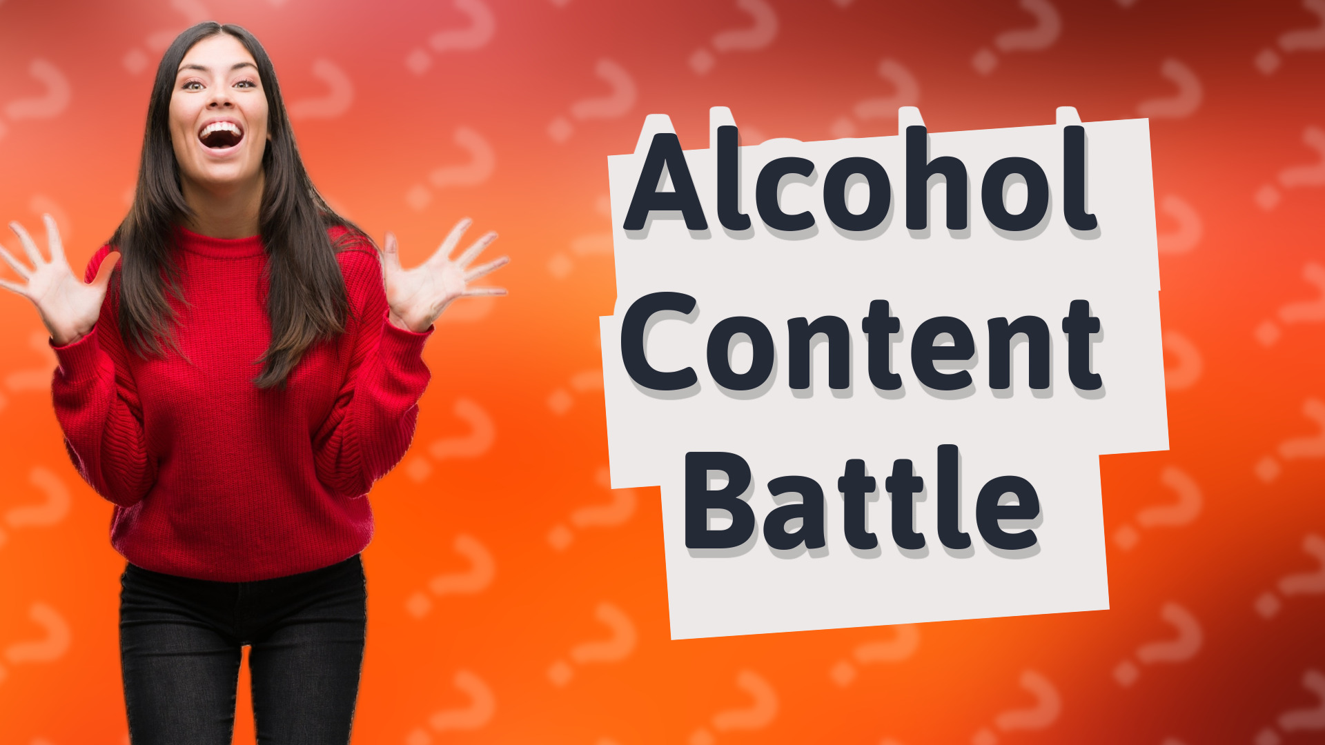 Alcohol Content Battle