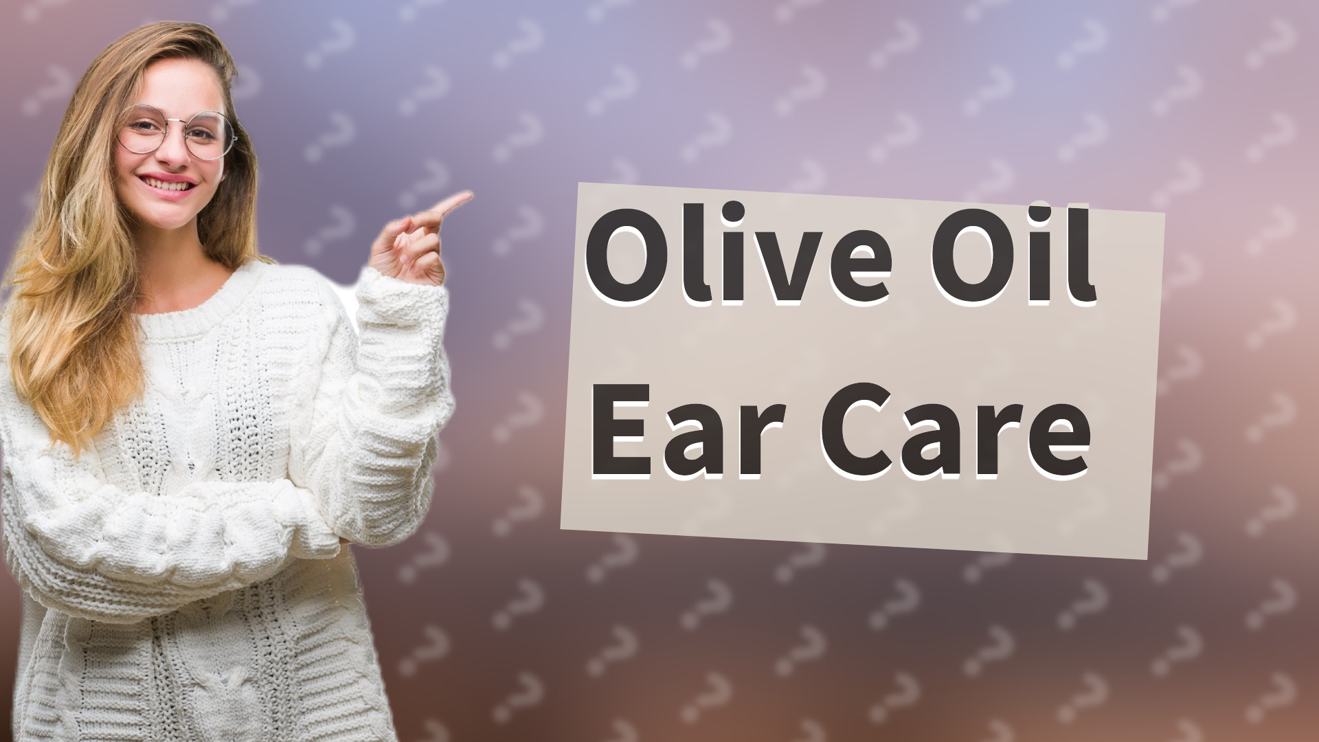 Olive Oil Ear Care