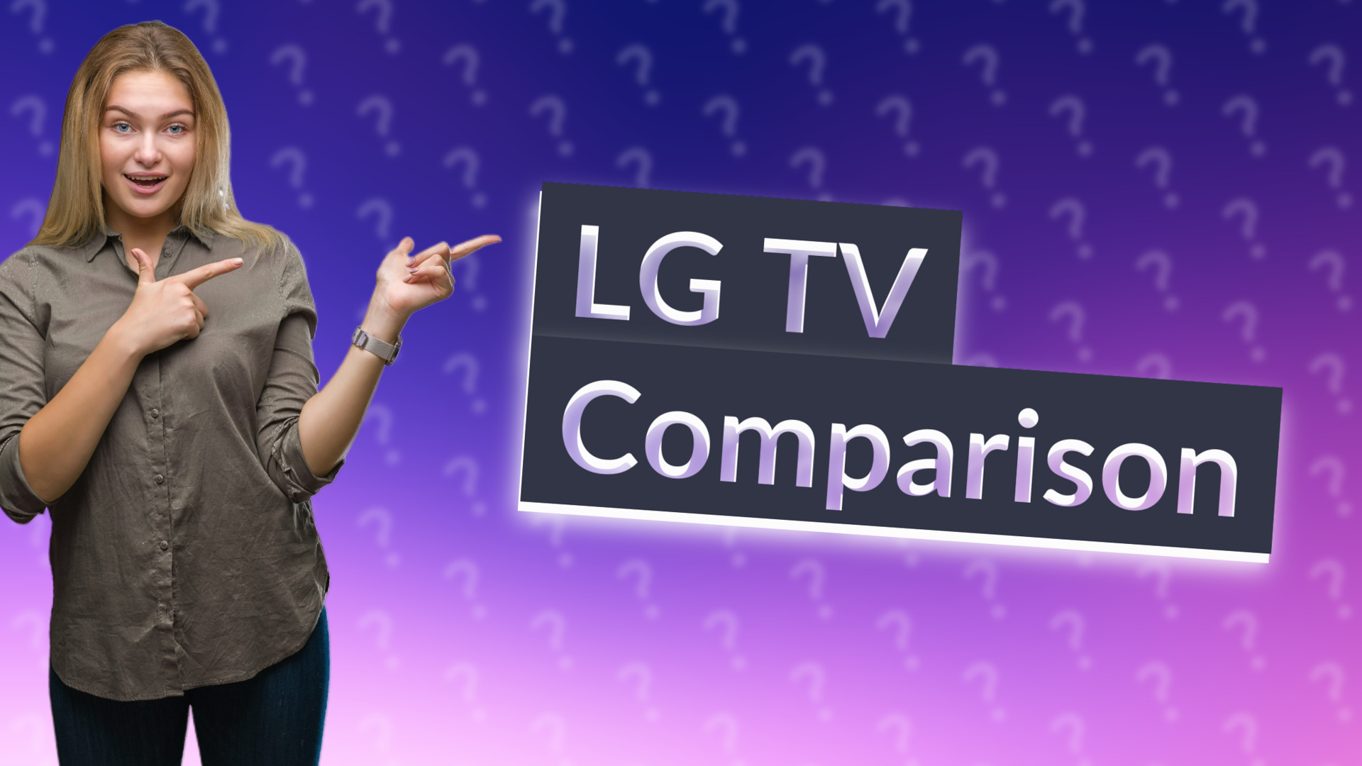 LG TV Comparison