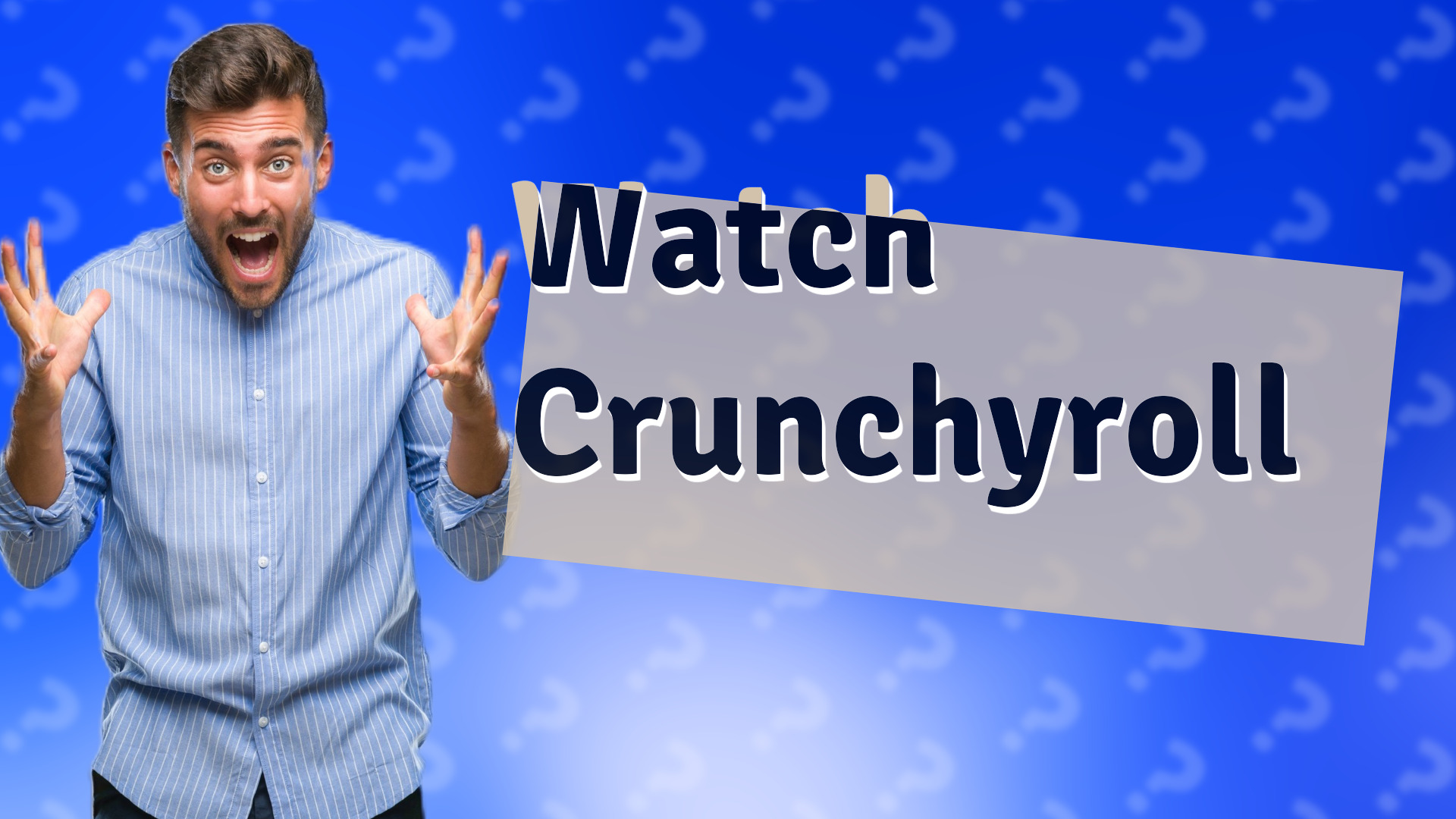 Watch Crunchyroll