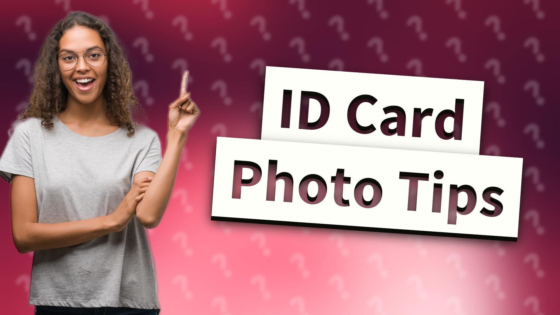 ID Card Photo Tips
