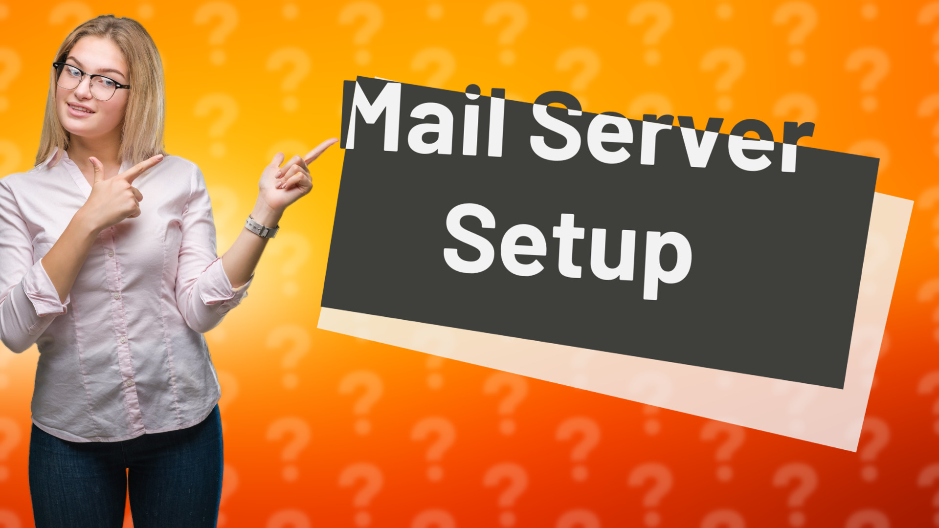 Mail Server Setup