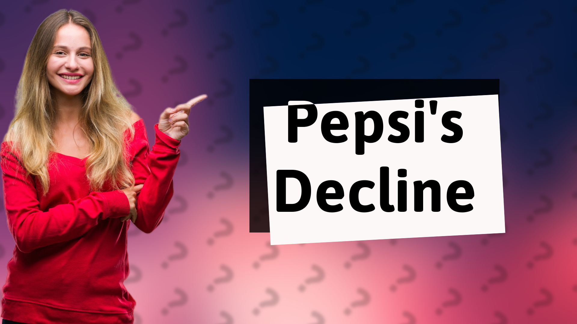 Pepsi's Decline