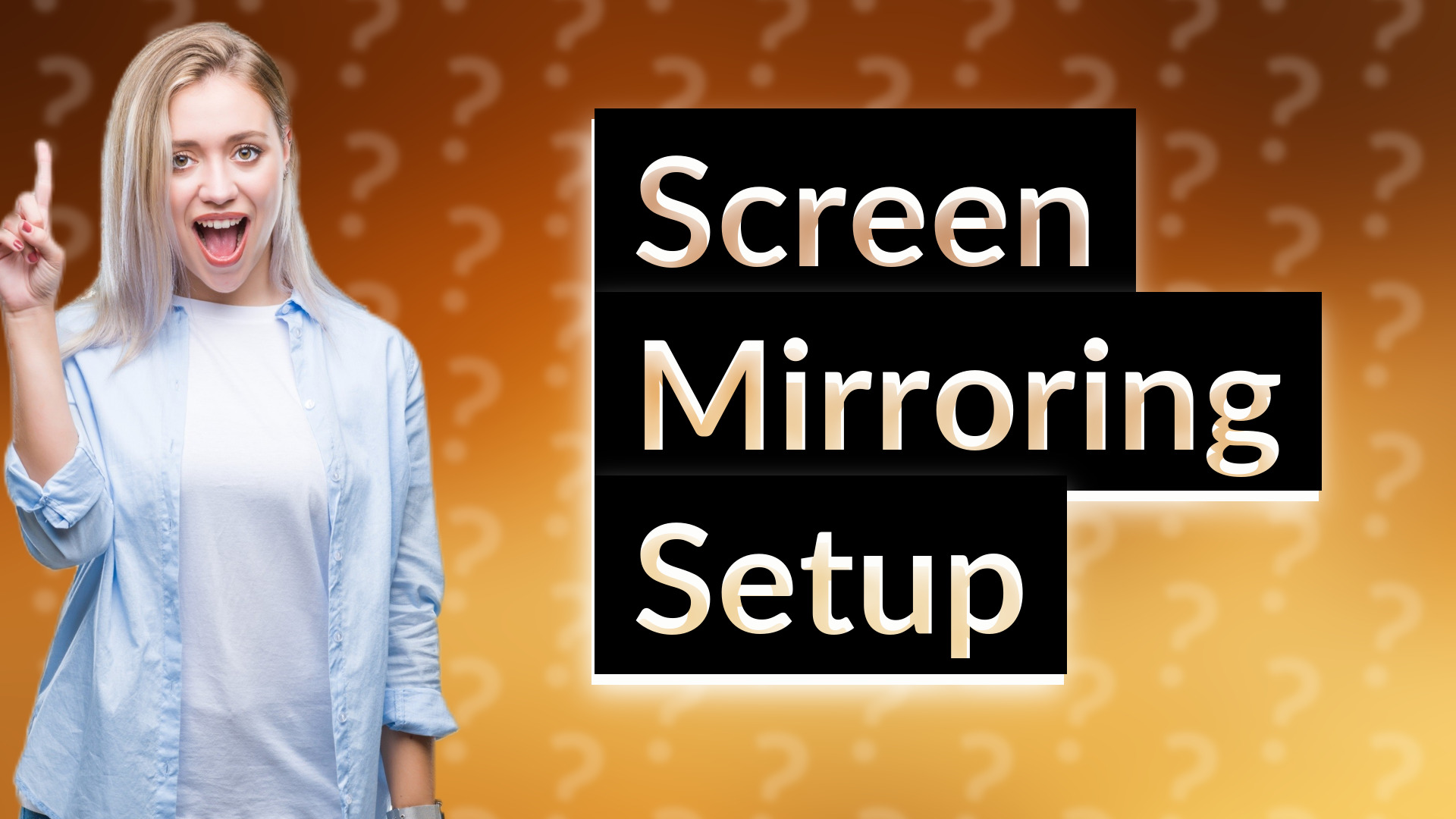 Screen Mirroring Setup