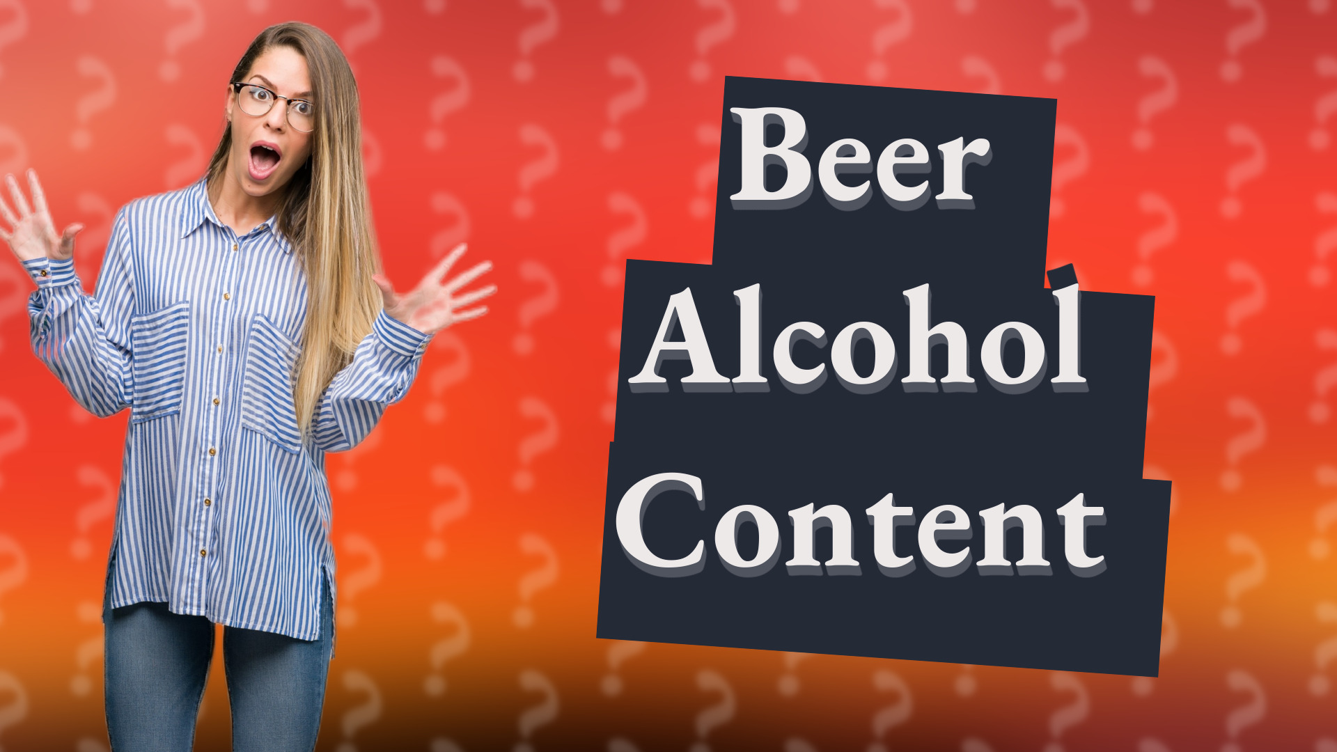 Beer Alcohol Content