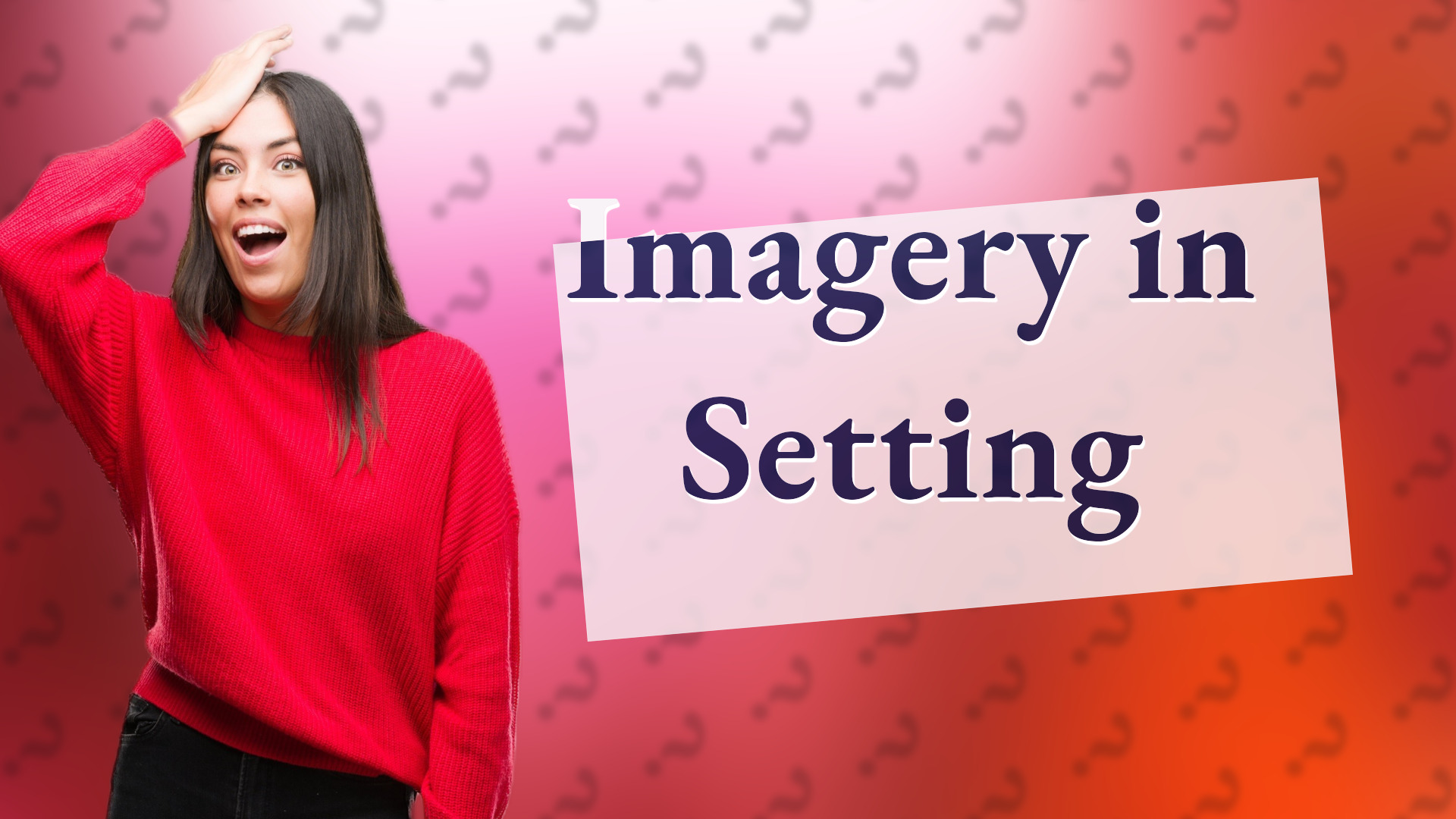 Imagery in Setting