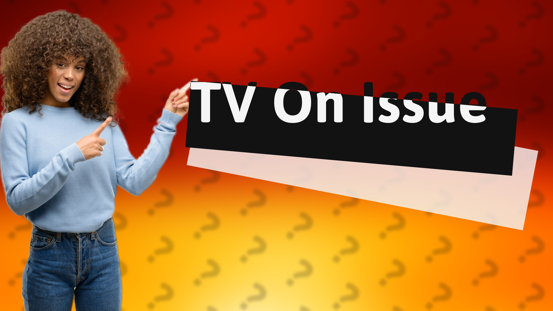 TV On Issue