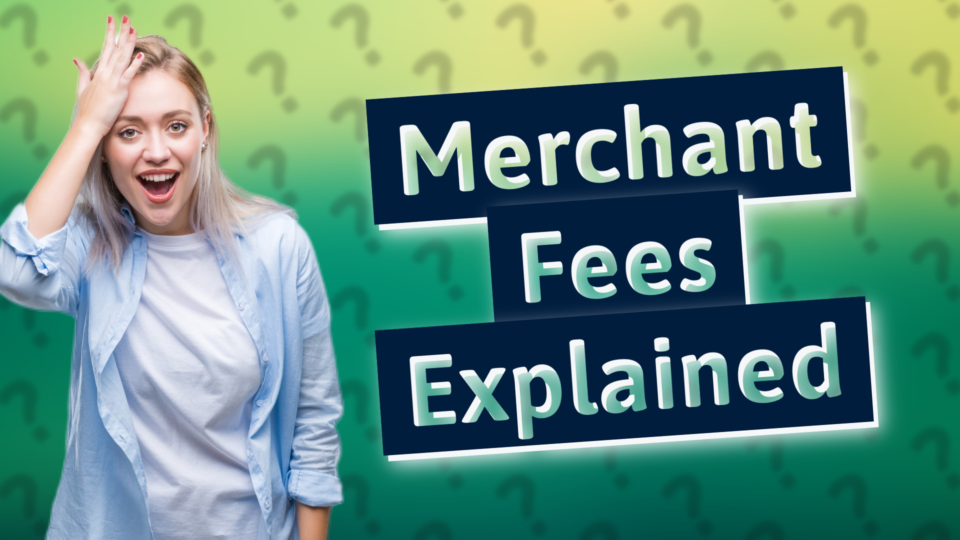 Merchant Fees Explained