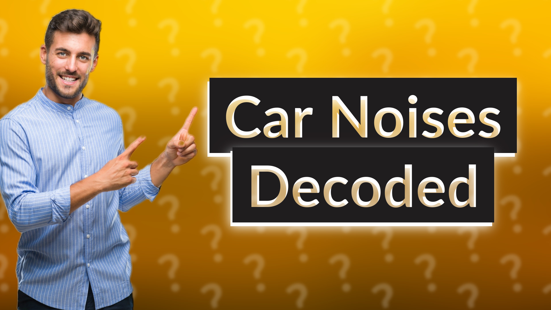 Car Noises Decoded