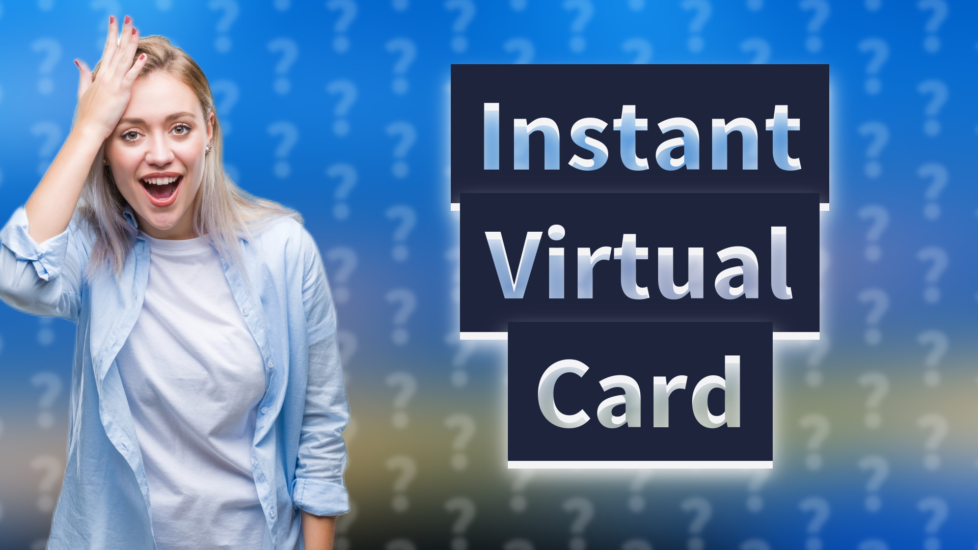 Instant Virtual Card