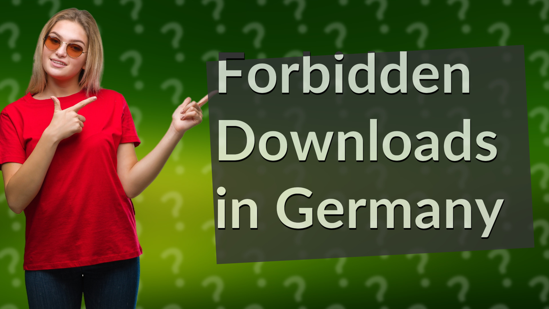 Forbidden Downloads in Germany