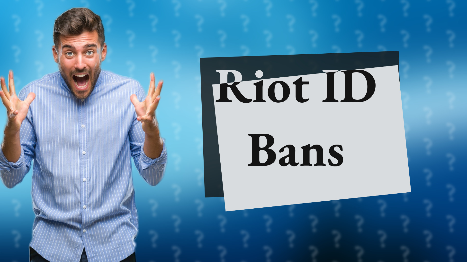 Riot ID Bans