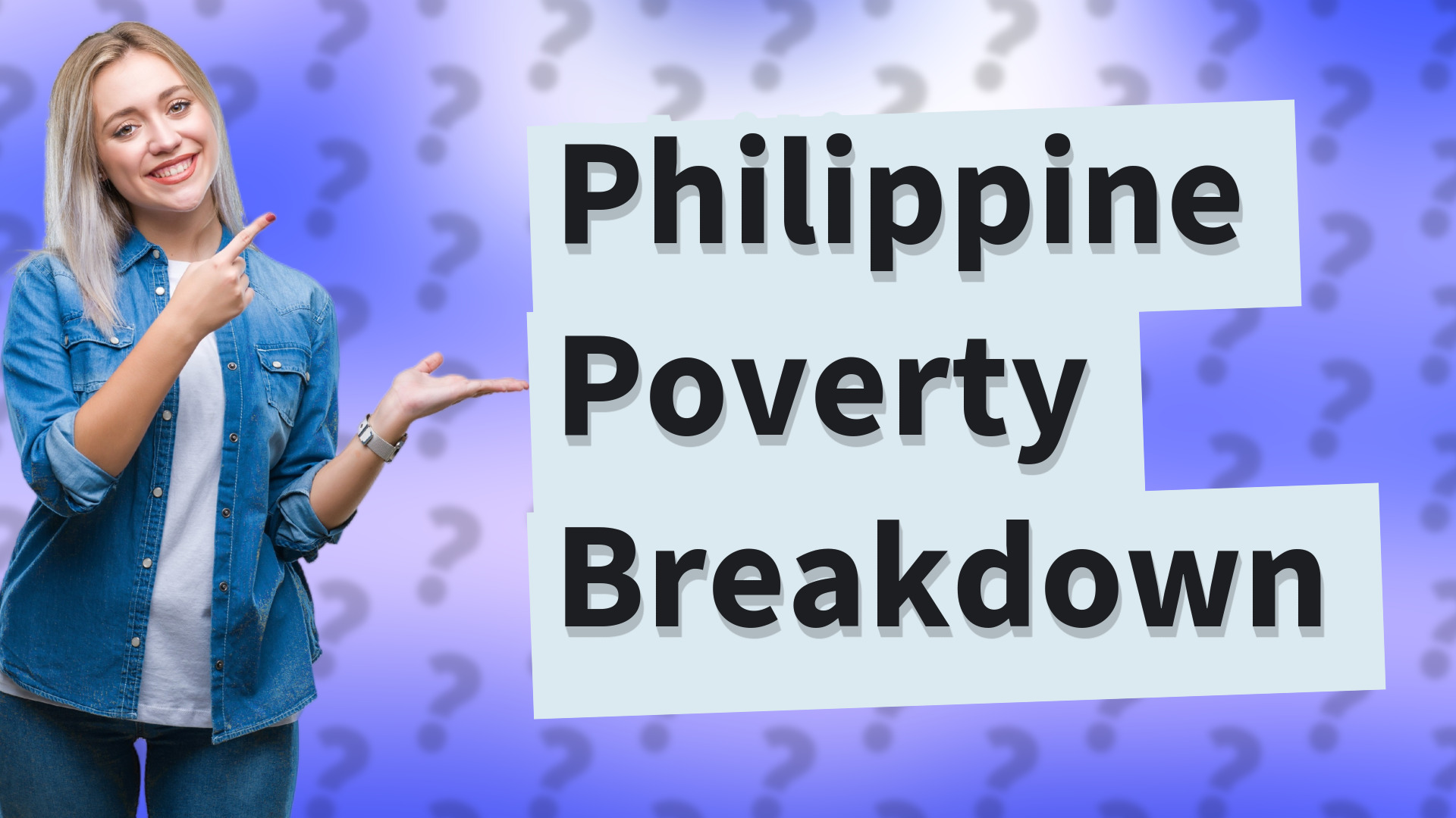 Philippine Poverty Breakdown