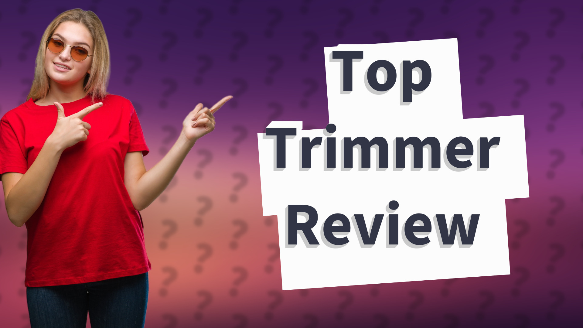 Top Trimmer Review