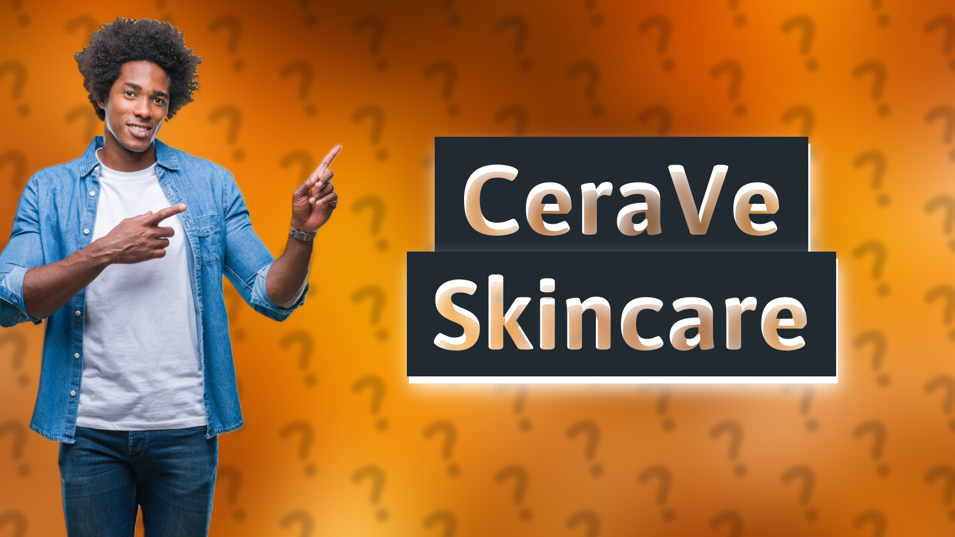 CeraVe Skincare