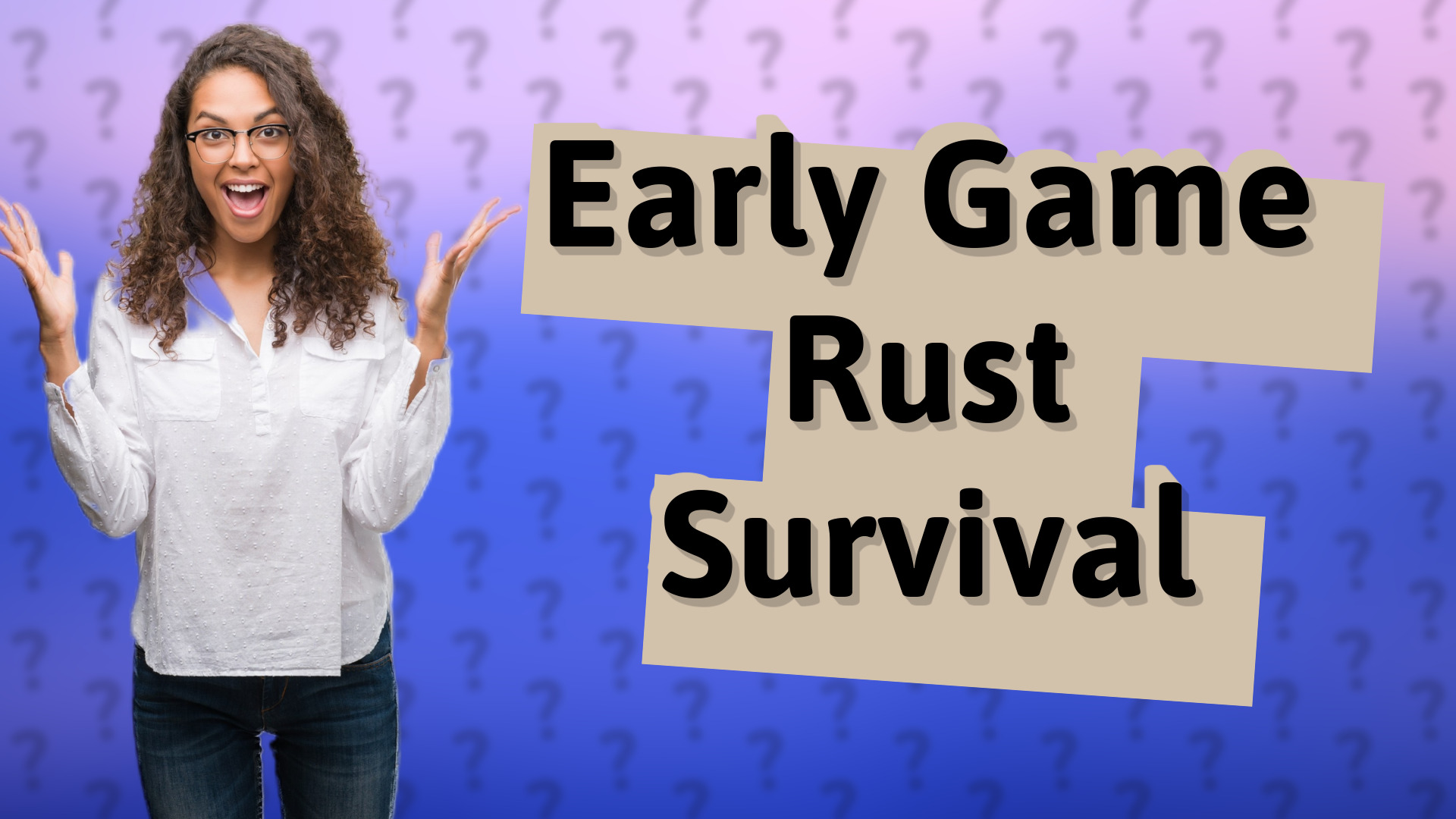 Early Game Rust Survival