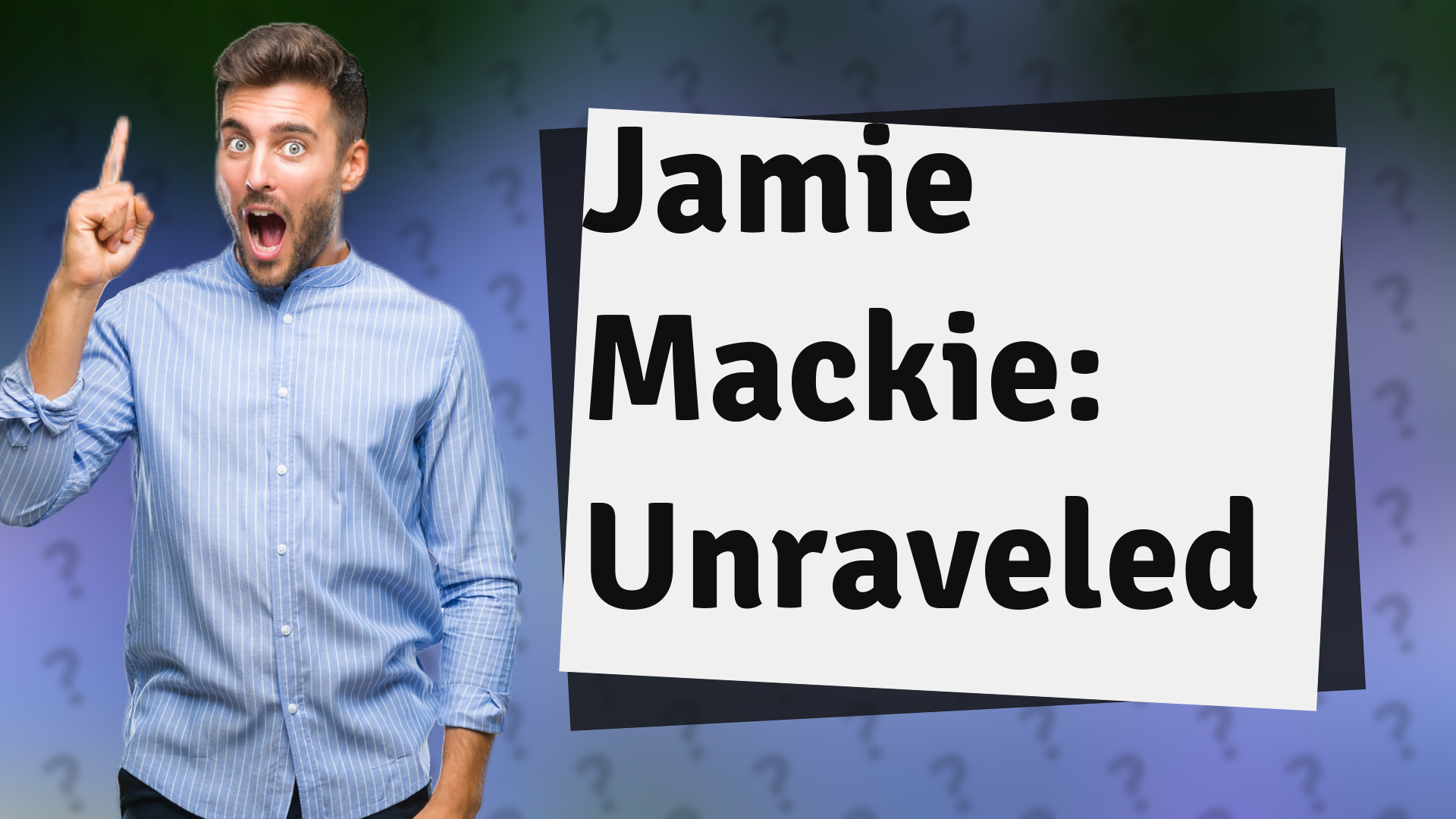 Jamie Mackie: Unraveled