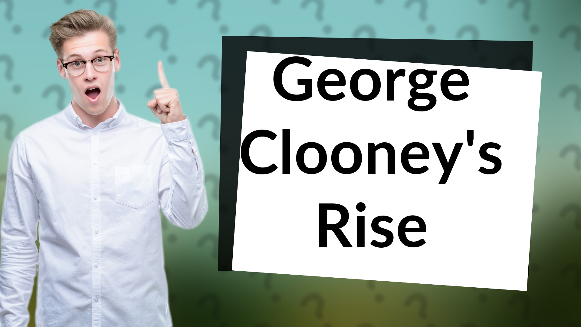George Clooney's Rise