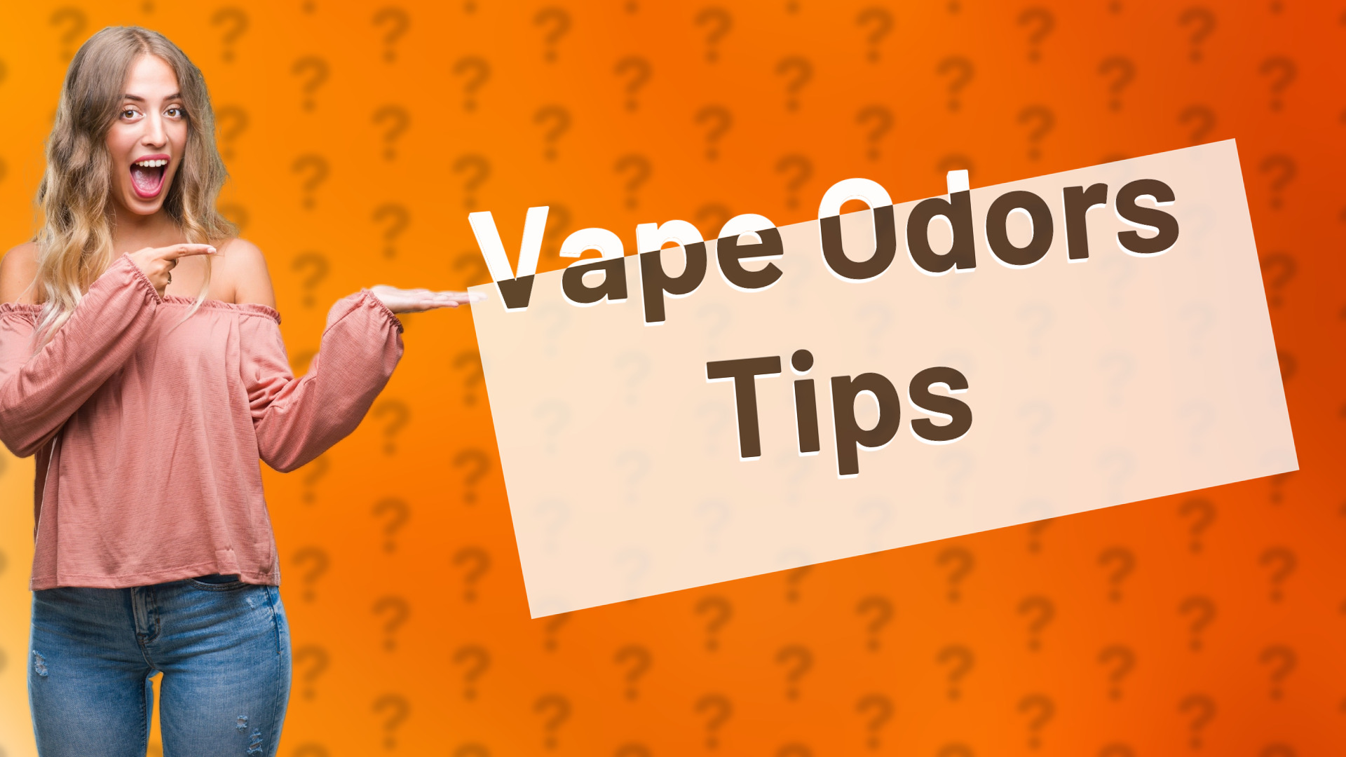 Vape Odors Tips
