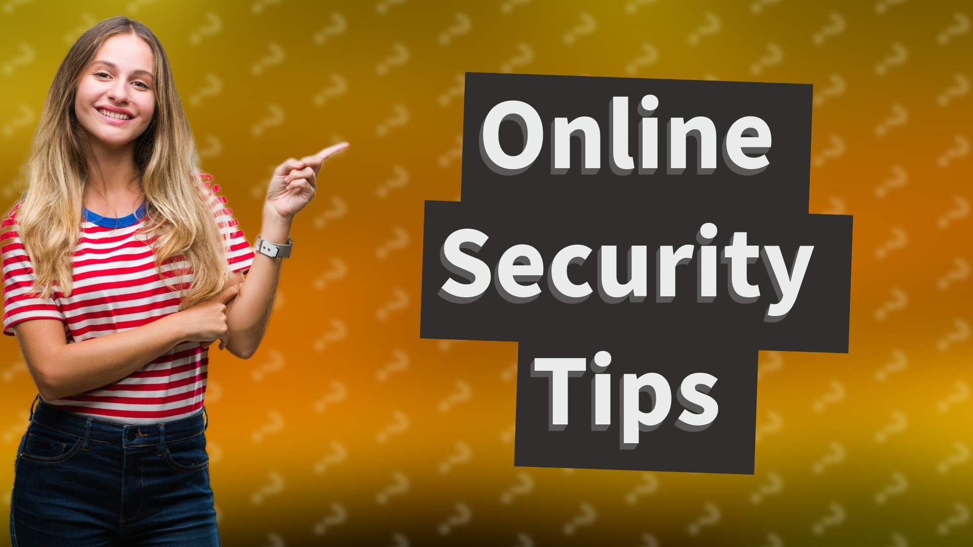 Online Security Tips