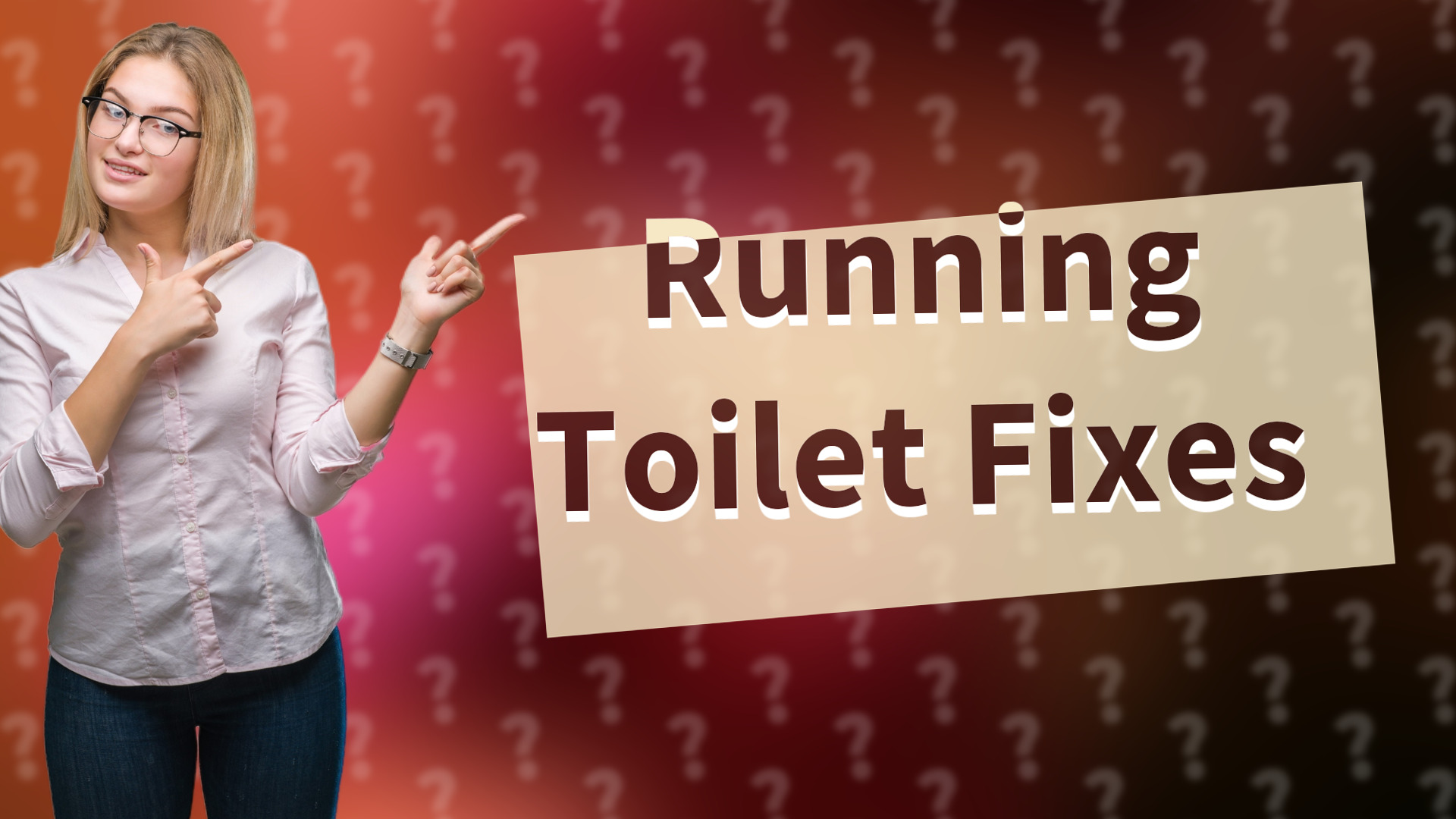 Running Toilet Fixes