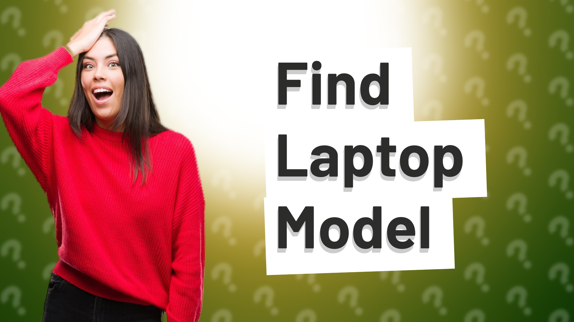 Find Laptop Model